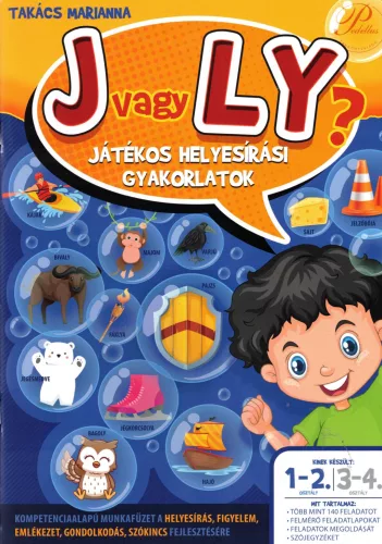 Takács Marianna - J vagy Ly? - Játékos helyesírási feladatok 1-2. osztály PD-537