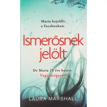 Laura Marshall - Ismerősnek jelölt
