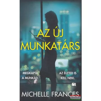 Michelle Frances - Az ​új munkatárs