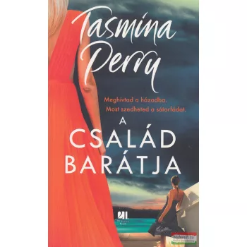 Tasmina Perry - A család barátja