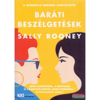 Sally Rooney - Baráti beszélgetések