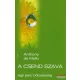 Anthony De Mello - A csend szava - egy perc bölcsesség 