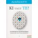 Almási Kitti - Ki ​vagy Te?