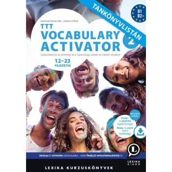   Szénásiné Steiner Rita, Szekeres Szilvia – TTT Vocabulary Activator 2