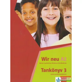 Wir neu 3 tankönyv online audiomelléklettel