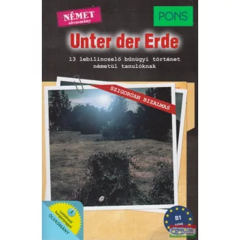   Dominic Butler - Unter der Erde - 13 lebilincselő bűnügyi történet németül tanulóknak