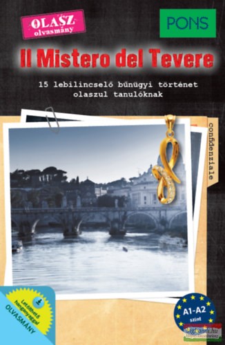 Il Mistero del Tevere - 15 lebilincselő bűnügyi történet olaszul tanulóknak
