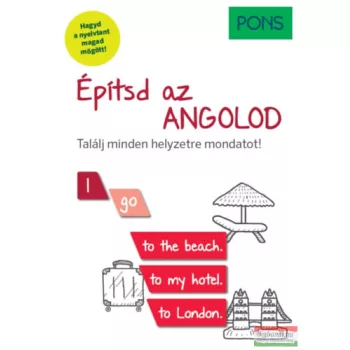   PONS Építsd az angolod - Találj minden helyzetre mondatot!