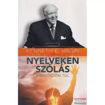 Kenneth E. Hagin - Nyelveken ​szólás