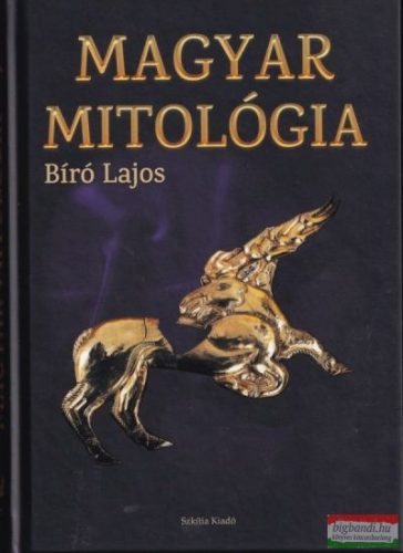 Bíró Lajos - Magyar mitológia