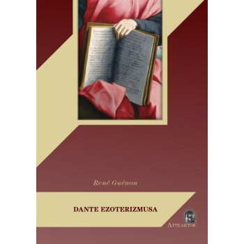 René Guénon - Dante ezoterizmusa 