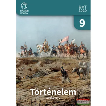 Pálinkás Mihály szerk. - Történelem 9. OH-TOR09TB