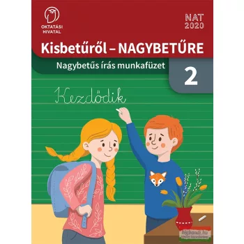   Kisbetűről NAGYBETŰRE - Nagybetűs írás munkafüzet 2. osztály OH-MIR02MA2