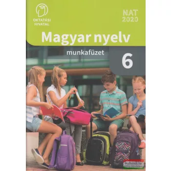  Magyar nyelv -  Munkafüzet a 6. évfolyam számára OH-MNY06MA