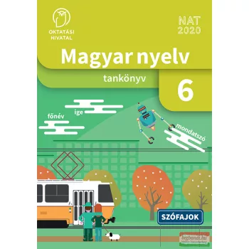 Magyar nyelv. Tankönyv a 6. évfolyam számára OH-MNY06TB