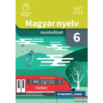   Magyar nyelv -  Munkafüzet a 6. évfolyam számára OH-MNY06MB