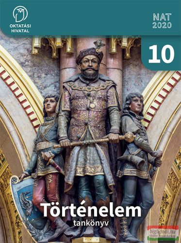 Történelem 10. tankönyv OH-TOR10TA