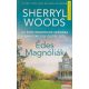 Sherryl Woods - Édes Magnóliák