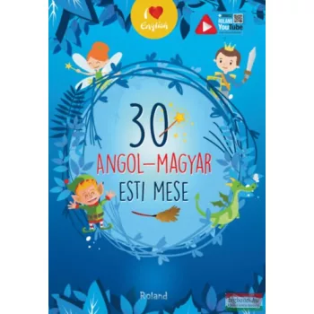 30 angol-magyar esti mese