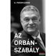 G. Fodor Gábor - Az Orbán-szabály