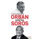 G. Fodor Gábor - Orbán kontra Soros