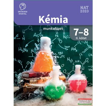 Kémia 7-8. munkafüzet II. kötet OH-KEM78MAB/II
