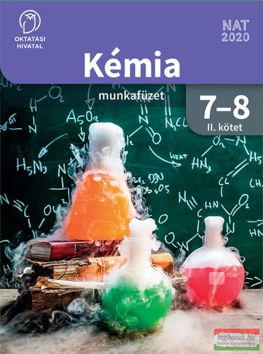 Kémia 7-8. munkafüzet II. kötet OH-KEM78MAB/II