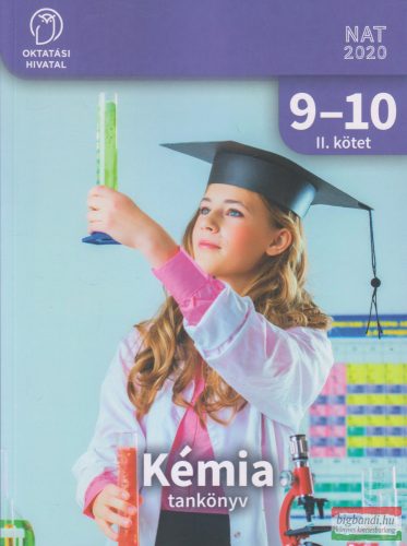 Kémia tankönyv 9-10. II. kötet OH-KEM910TA/II