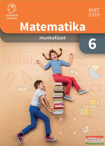 Matematika 6. munkafüzet - Felmérőfüzet melléklettel OH-MAT06MB