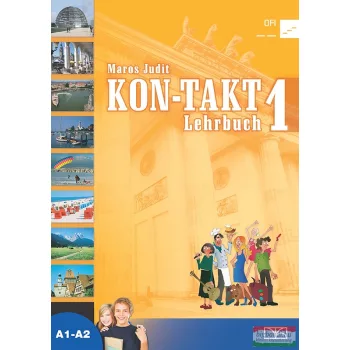 Maros Judit - KON-TAKT 1. Lehrbuch - OH-NEM09T