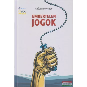 Grégor Puppinck - Embertelen jogok