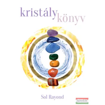 Sol Rayond - Kristálykönyv