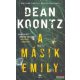 Dean Koontz - A ​másik Emily