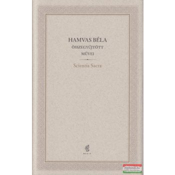 Hamvas Béla - Scientia Sacra