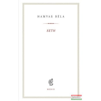 Hamvas Béla - Seth