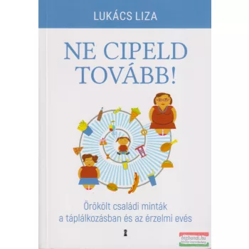 Lukács Liza - Ne cipeld tovább!