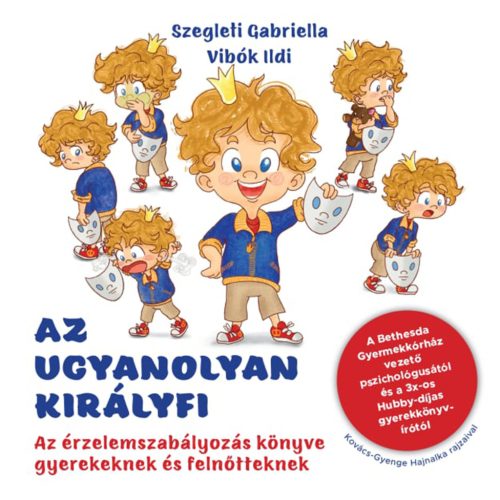 Szegleti Gabriella, Vibók Ildi -  Az ugyanolyan királyfi 