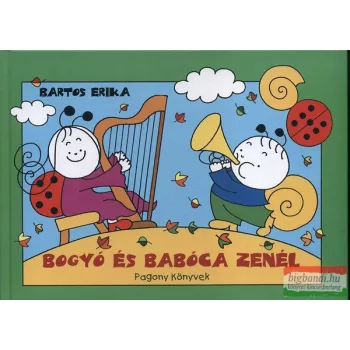Bartos Erika - Bogyó és Babóca zenél 