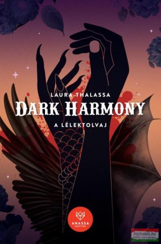 Laura Thalassa - Dark Harmony - A Lélektolvaj
