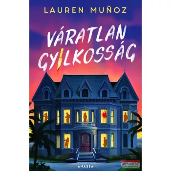 Lauren Munoz - Váratlan gyilkosság