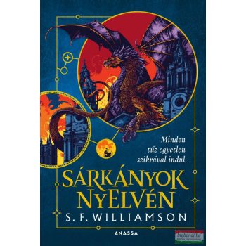 S. F. Williamson - Sárkányok nyelvén