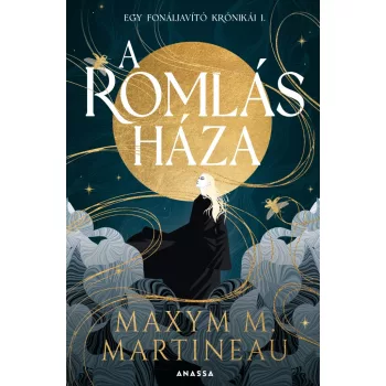 Maxym M. Martineau - A romlás háza