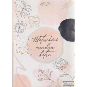 Fodor Andrea - Motiváció minden hétre