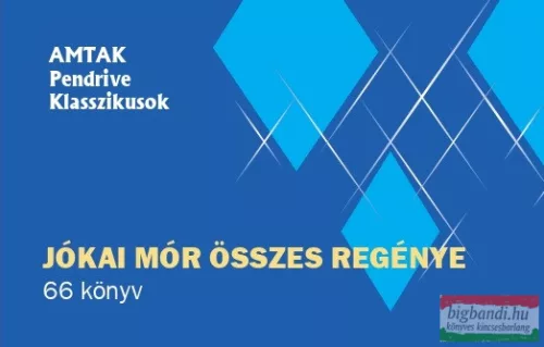 Jókai Mór összes regénye - 66 könyv (pendrive könyvek)