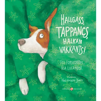 Ted Forsström - Hallgass, Tappancs, halkan vakkants!