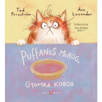 Ted Forsström - Puffancs morog, gyomra korog