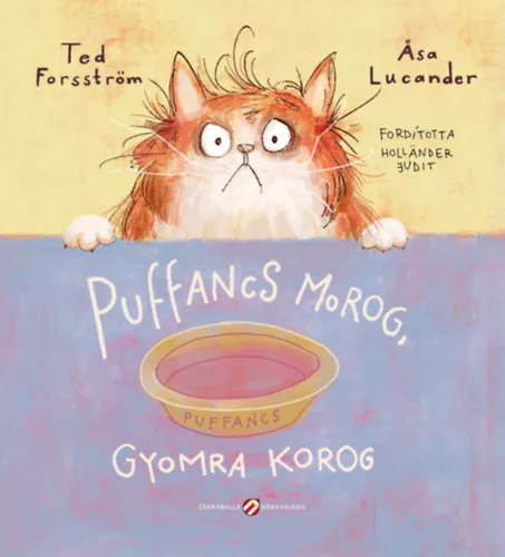 Ted Forsström - Puffancs morog, gyomra korog