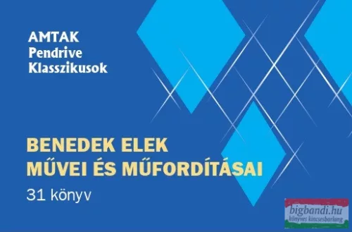 Benedek Elek művei és műfordításai - 31 könyv (pendrive könyvek)