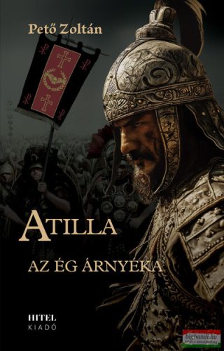 Pető Zoltán - Atilla - Az ég árnyéka I.