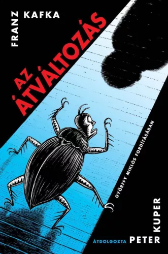 Franz Kafka -  Az átváltozás - képregény